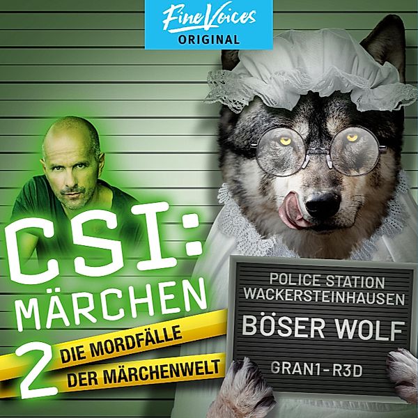 CSI: Märchen - Neue Morde in der Märchenwelt - 2 - Böser Wolf, Roland Griem, Oliver Versch, Dominik Kapahnke