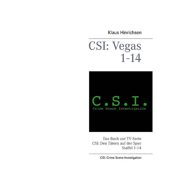 CSI: Vegas 1 - 14, Klaus Hinrichsen