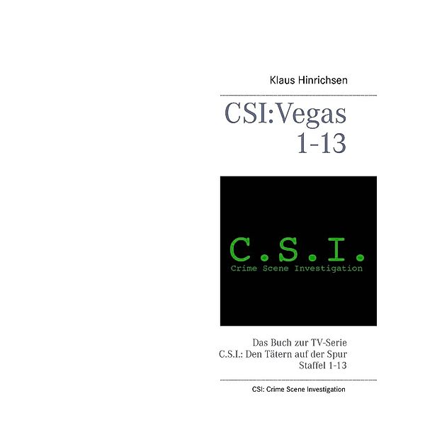 CSI: Vegas Staffel 1 - 13, Klaus Hinrichsen