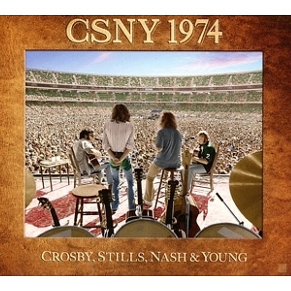 Csny 1974, Stills, Nash & Young Crosby