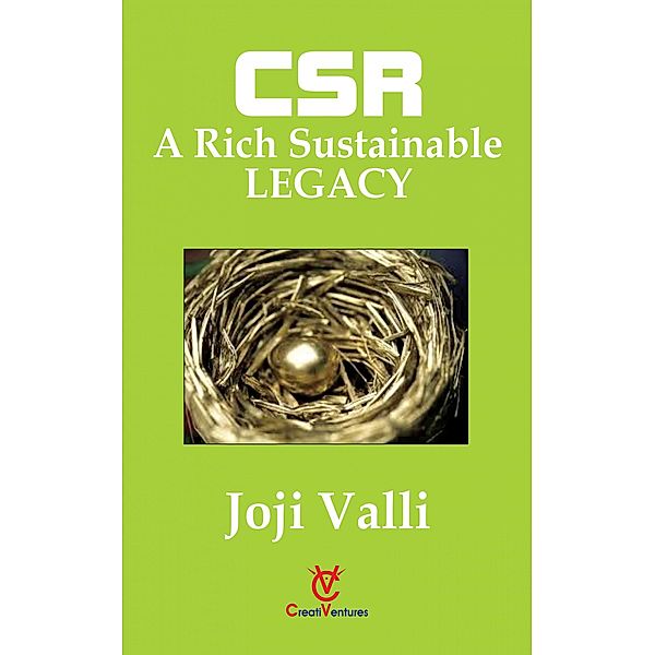 CSR: A Rich Sustainable LEGACY, Joji Valli