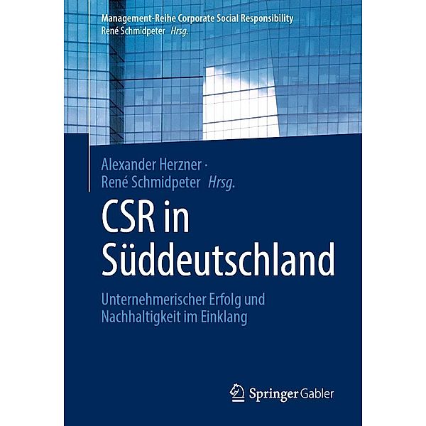 CSR in Süddeutschland / Management-Reihe Corporate Social Responsibility