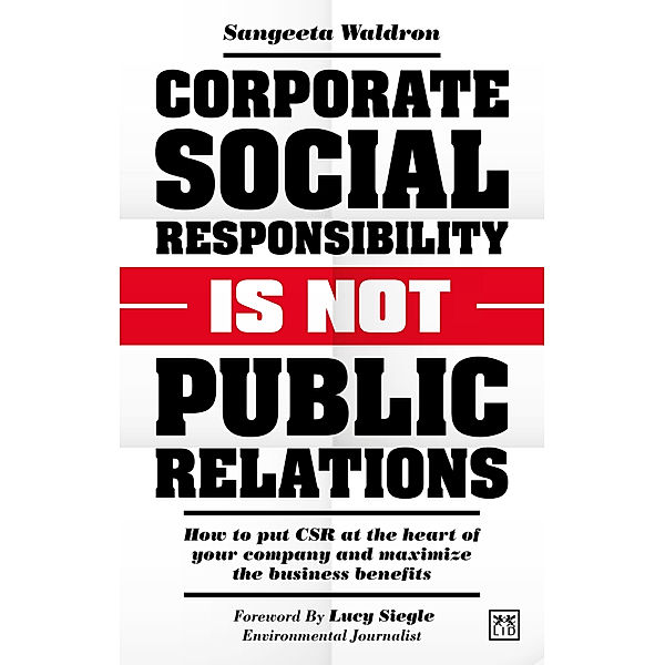 CSR is Not Public Relations, Sangeeta Waldron