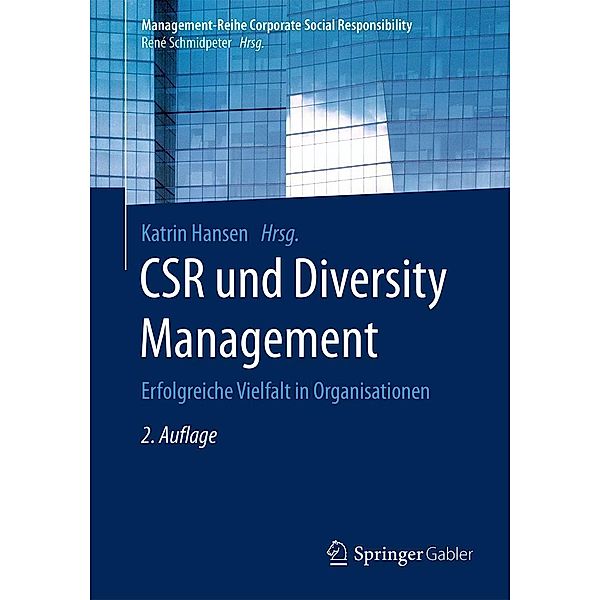 CSR und Diversity Management / Management-Reihe Corporate Social Responsibility