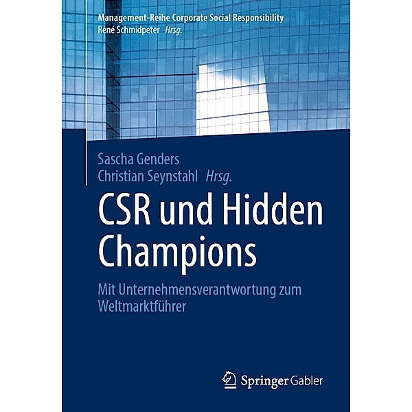 CSR und Hidden Champions / Management-Reihe Corporate Social Responsibility