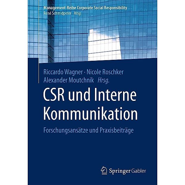 CSR und Interne Kommunikation / Management-Reihe Corporate Social Responsibility