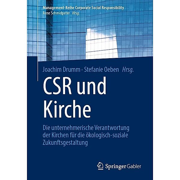 CSR und Kirche / Management-Reihe Corporate Social Responsibility