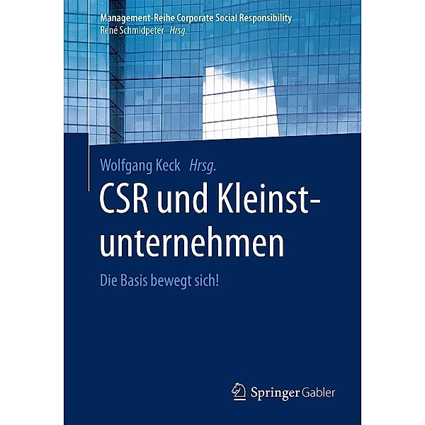 CSR und Kleinstunternehmen / Management-Reihe Corporate Social Responsibility