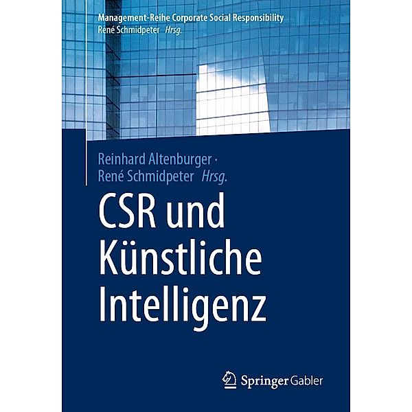 CSR und Künstliche Intelligenz / Management-Reihe Corporate Social Responsibility