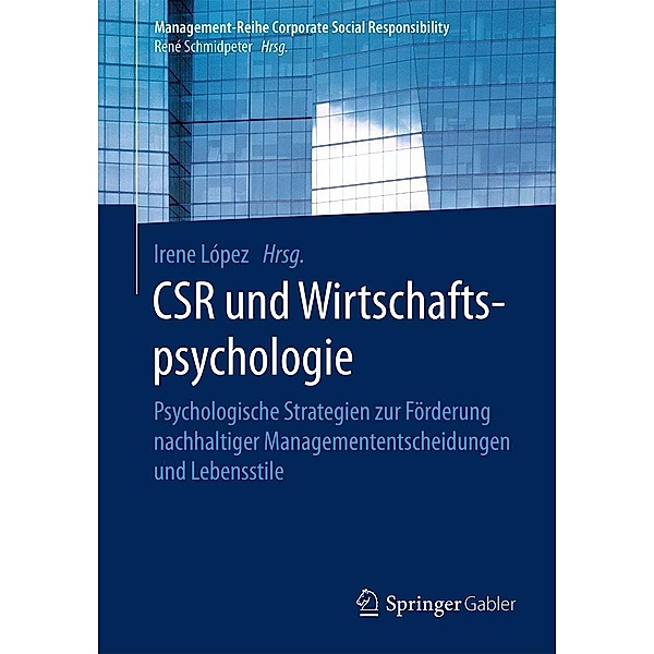 CSR und Wirtschaftspsychologie / Management-Reihe Corporate Social Responsibility