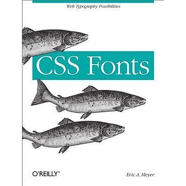 CSS Fonts, Eric A. Meyer