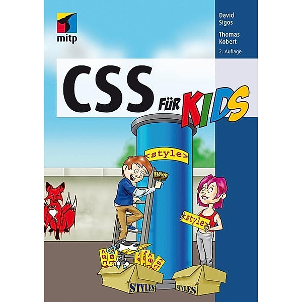CSS für Kids, Thomas Kobert, David Sigos