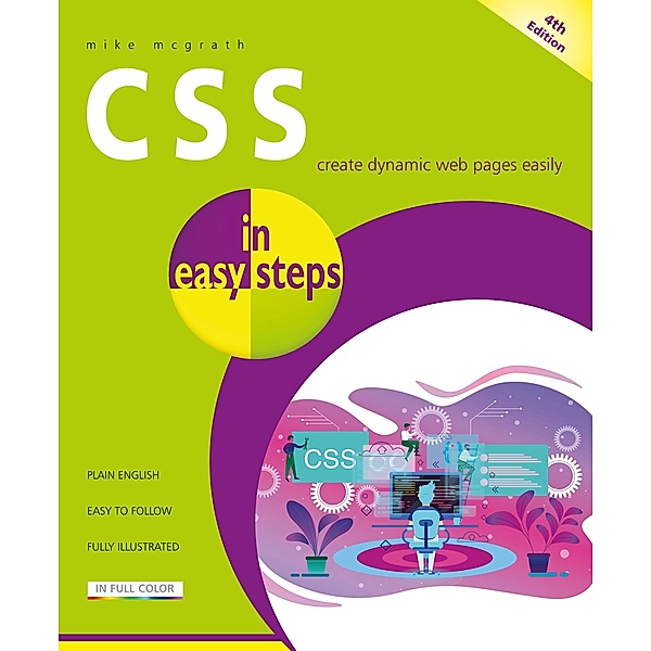 CSS in easy steps, 4th edition, Mike McGrath