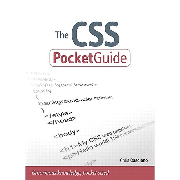 CSS Pocket Guide, The, Peachpit Press