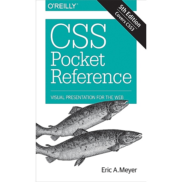CSS Pocket Reference, Eric A. Meyer