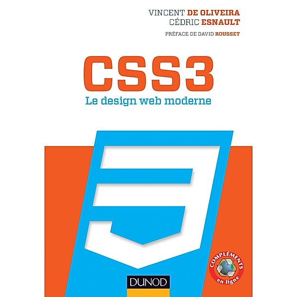 CSS3 Le design web moderne / Hors Collection, Vincent de Oliveira, Cédric Esnault