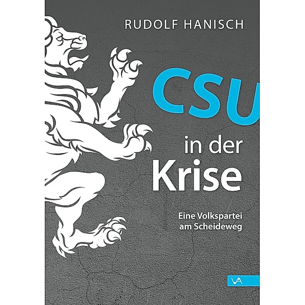 CSU in der Krise, Rudolf Hanisch