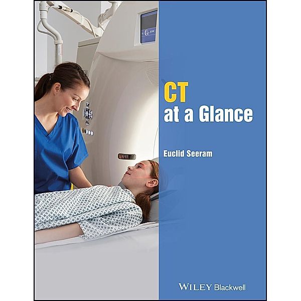 CT at a Glance / At a Glance, Euclid Seeram