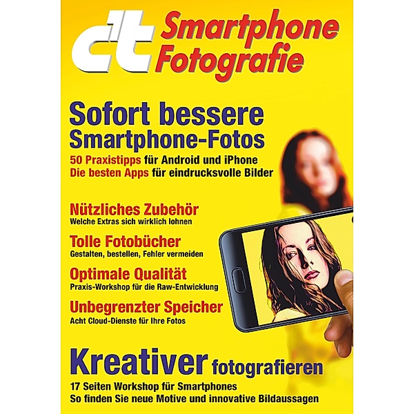c't Smartphone Fotografie (2017) / c't, c't-Redaktion