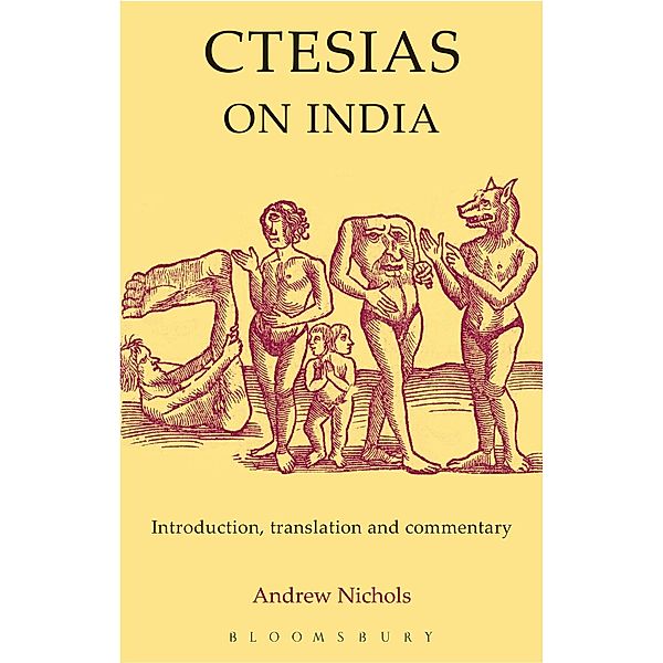 Ctesias: On India, Andrew Nichols