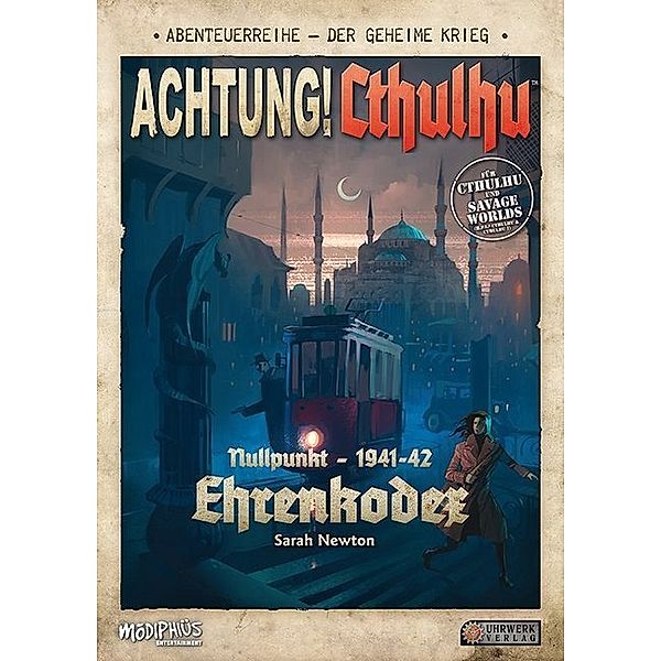 Cthulhu, Horror-Rollenspiel, Abenteuerbände / Achtung! Cthulhu - Ehrenkodex, Sarah Newton