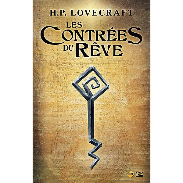 Cthulhu : Le Mythe, T4 : Les Contrées du rêve / Cthulhu : Le Mythe Bd.4, H. P. Lovecraft