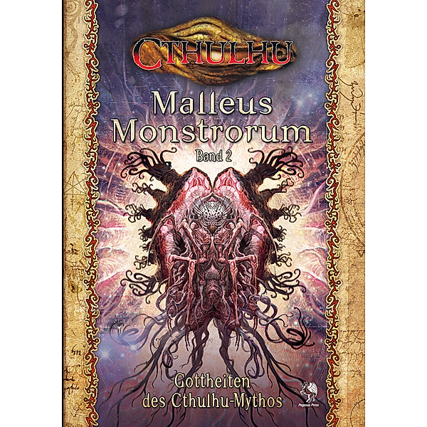 Cthulhu: Malleus Monstrorum Band 2: Gottheiten des Cthulhu-Mythos