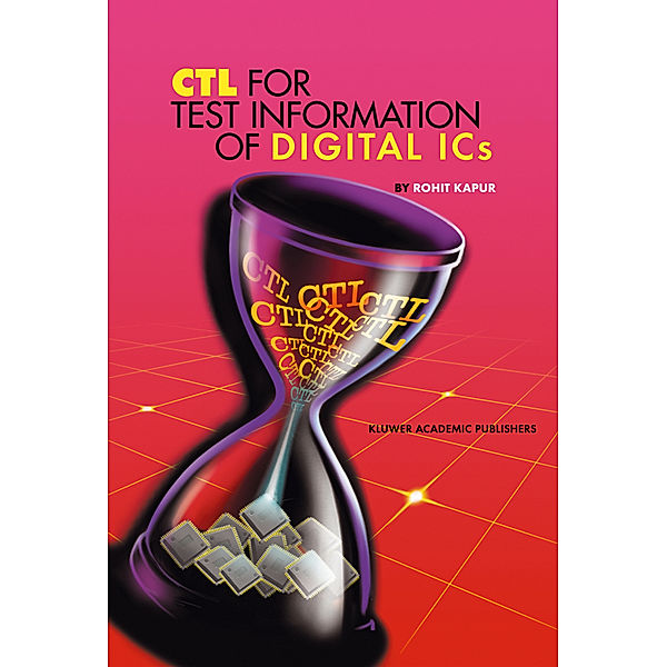 CTL for Test Information of Digital ICs, Rohit Kapur