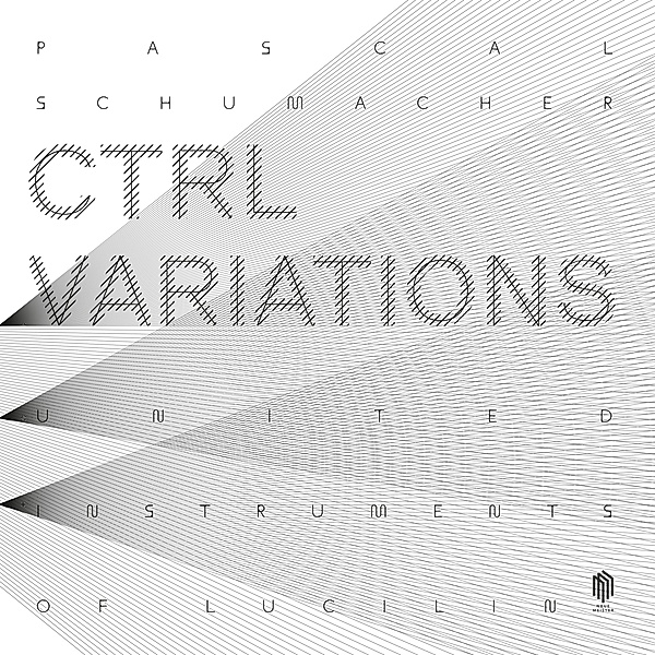 Ctrl-Variations (Vinyl), Pascal Schumacher