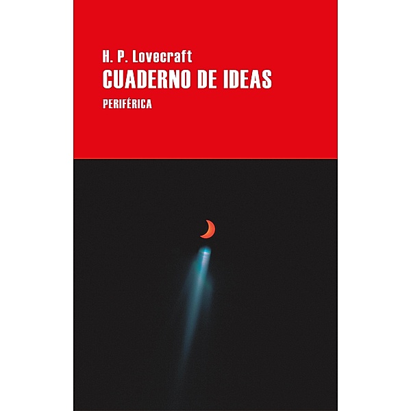 Cuaderno de ideas, H. P. Lovecraft