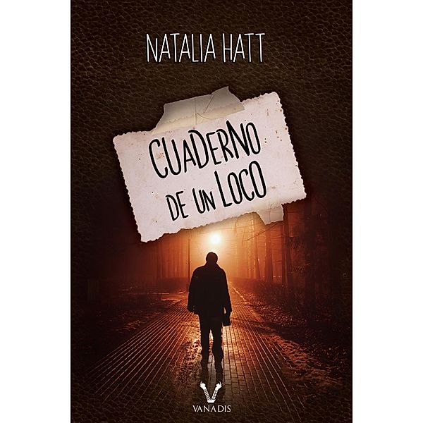 Cuaderno de un loco, Natalia Hatt