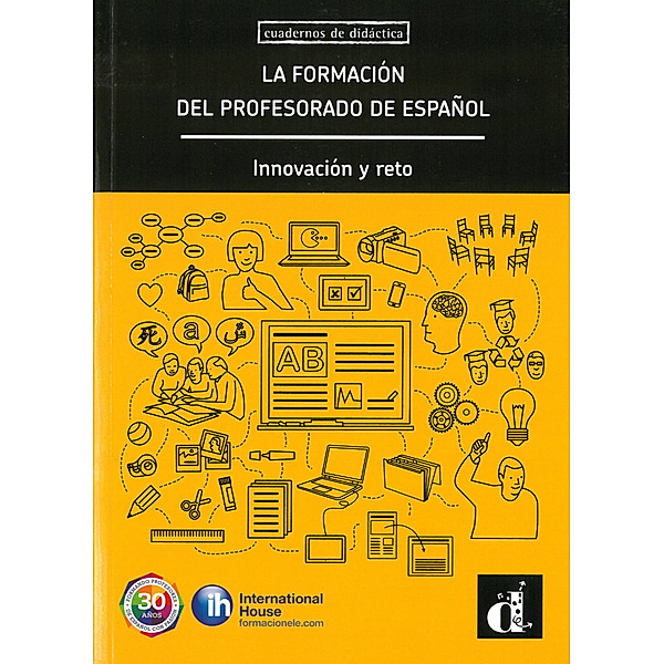 Cuadernos de didáctica / La formación del profesorado de español