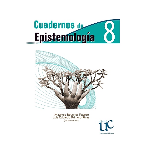 Cuadernos de epistemología 8, Mauricio Beuchot Puente, Luis Eduardo Primero Rivas