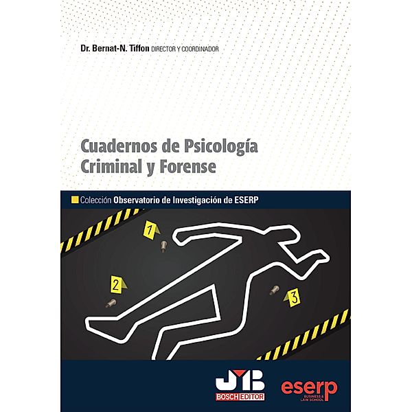 Cuadernos de psicología criminal y forense / Derecho penal, Bernat-N Tiffo