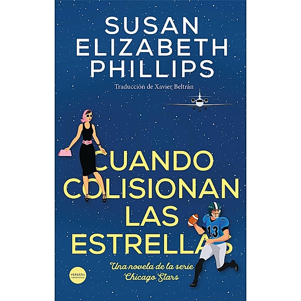 Cuando colisionan las estrellas, Susan Elizabeth Phillips