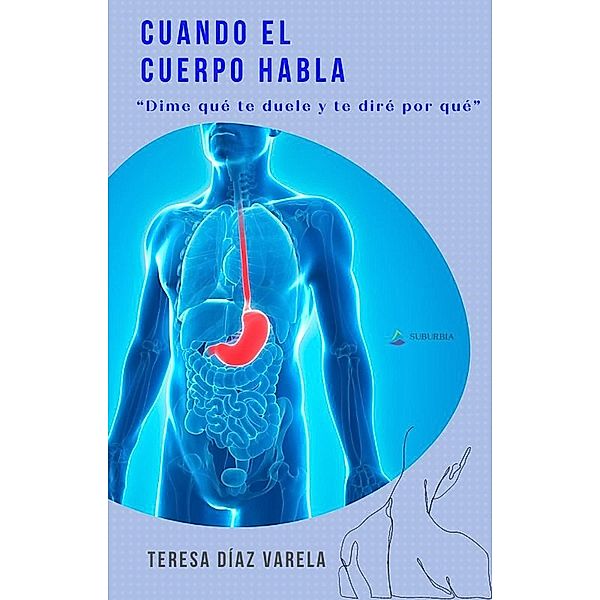 Cuando el cuerpo habla, Teresa Díaz Varela
