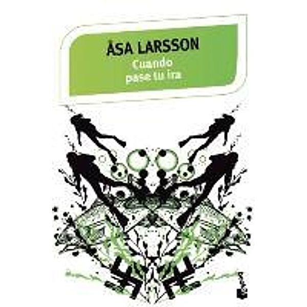 Cuando pase tu ira, Åsa Larsson