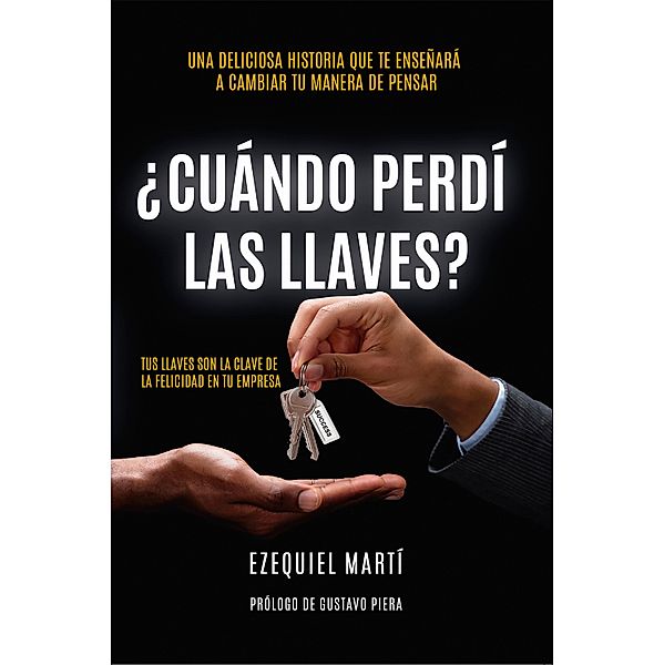 ¿Cuándo perdí las llaves?, Ezequiel Martí