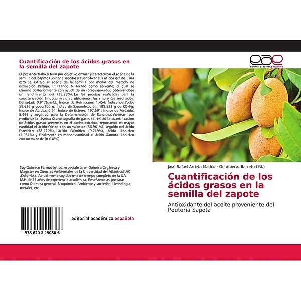 Cuantificación de los ácidos grasos en la semilla del zapote, José Rafael Arrieta Madrid