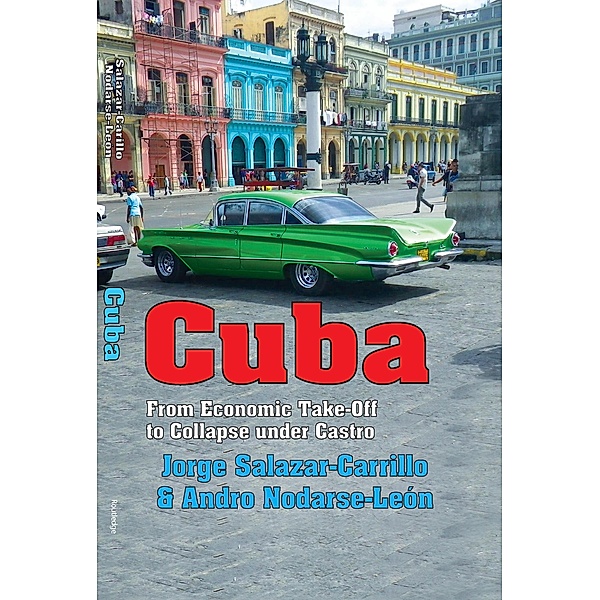 Cuba, Jorge Salazar-Carrillo, Andro Nodarse-Leon