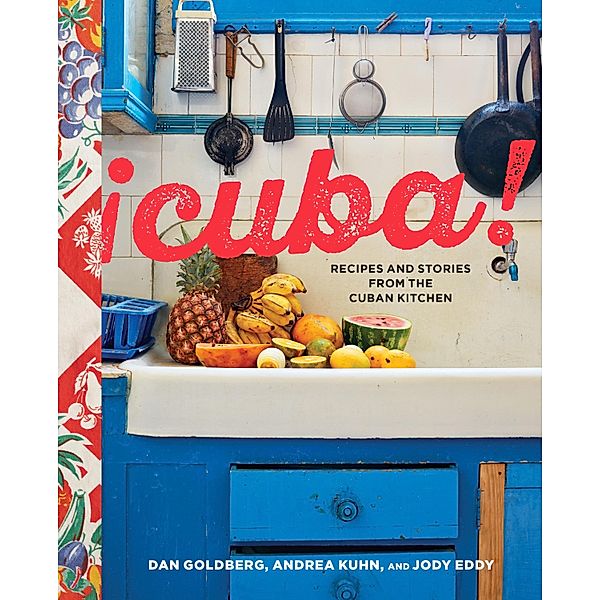 Cuba!, Dan Goldberg, Andrea Kuhn, Jody Eddy