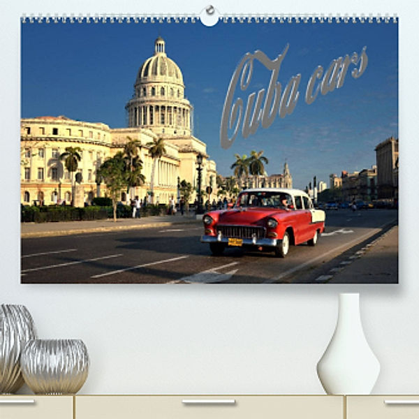 Cuba Cars (CH-Version) (Premium, hochwertiger DIN A2 Wandkalender 2022, Kunstdruck in Hochglanz), André Krajnik
