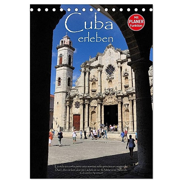 Cuba erleben (Tischkalender 2024 DIN A5 hoch), CALVENDO Monatskalender, Elmar Thiel