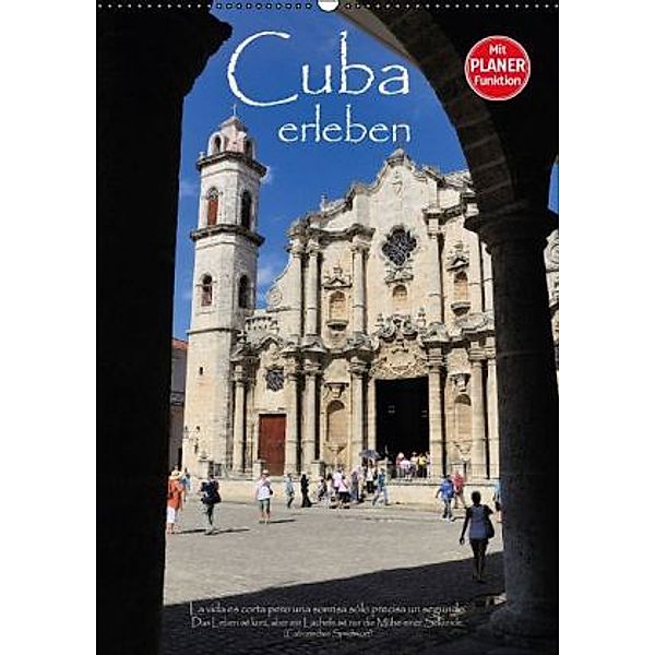 Cuba erleben (Wandkalender 2016 DIN A2 hoch), Elmar Thiel