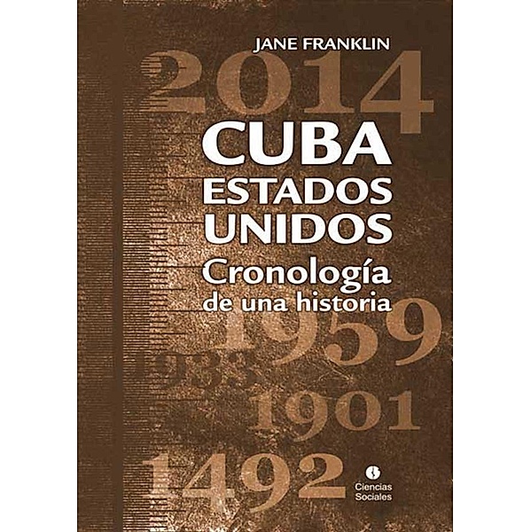 Cuba-Estados Unidos, Jane Franklin