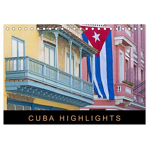 Cuba Highlights (Tischkalender 2024 DIN A5 quer), CALVENDO Monatskalender, Martin Ristl