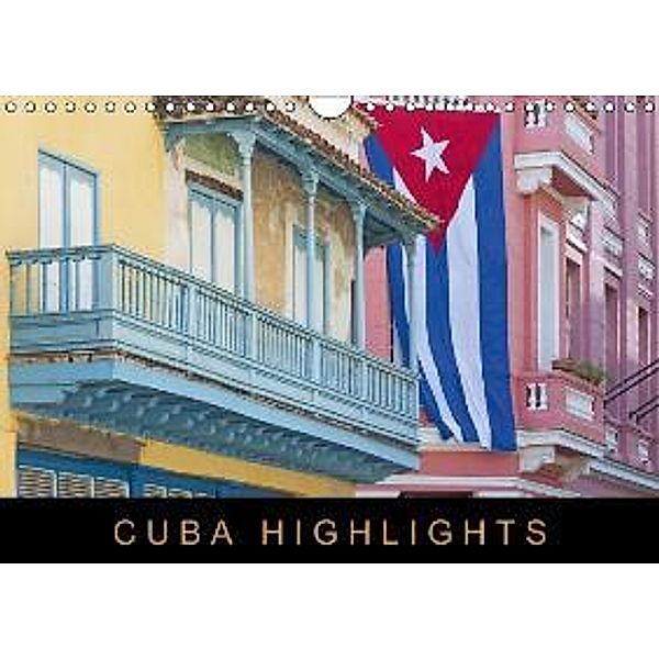 Cuba Highlights (Wandkalender 2015 DIN A4 quer), Martin Ristl