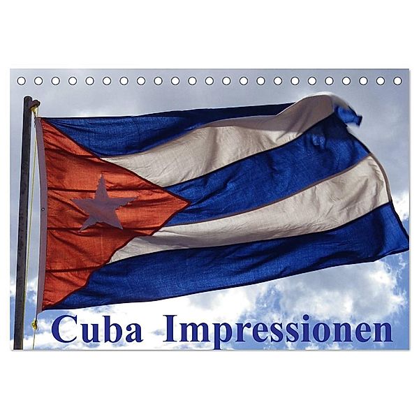 Cuba Impressionen (Tischkalender 2024 DIN A5 quer), CALVENDO Monatskalender, Volkmar Gorke