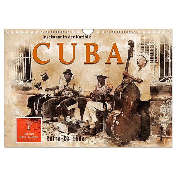 Cuba - Inselstaat in der Karibik (Wandkalender 2024 DIN A4 quer), CALVENDO Monatskalender, Peter Roder