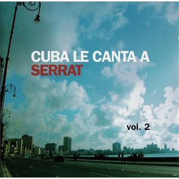 Cuba le Canta a Serrat Vol. 2, Diverse Interpreten